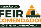 A Feira Comendador está chegando e a programação está imperdível